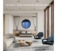 150 Best New Interior Design Ideas (ebook)