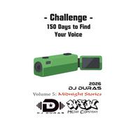 150 Days to Find Your Voice: Vol.5 Midnight Stories