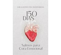 150 Dias Salmos Para Cura Emocional