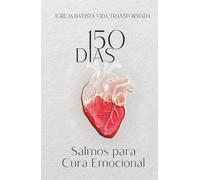 150 Dias Salmos Para Cura Emocional