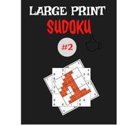 150 Puzzles from Easy to Hard | One Puzzle Per Page | Big Font Sudoku Book for Adults and Seniors: Large Print Sudoku #2