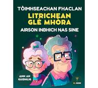 150 TÒIMHSEACHAN FHACLAN DO SEANORAICH - LITRICAN MHÒRA | WORD SEARCH PUZZLE BOOK IN SCOTTISH GAELIC: Litrican mhòra, spòrsail agus brosnachail do ... Word search in Scottish Gaelic for seniors.