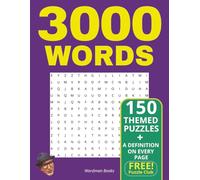 150 Word Search Puzzles for Adults: With Word Definitions: Educational & Brain Training Word Search for Adults and Seniors -- Relaxing, Themed Puzzles with Word Definitions