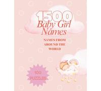 1500 Baby Girl Names from Around The World: A word search book of names from around the world!