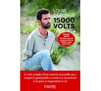 15000 volts: Dix ans après
