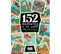 152 Momentos a tu lado: Retos para parejas (Relaciones)