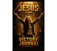 156THE JESUS TEAM: Victory Journal. Celebrate Your Victories, Testimonies, and Miracles of Faith - LT
