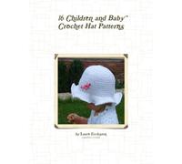 16 Children and Baby Crochet Hat Patterns