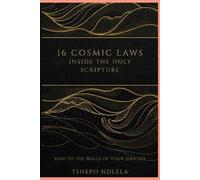 16 COSMIC LAWS INSIDE THE HOLY SCRIPTURE: Sing To The Walls Of Your Jericho