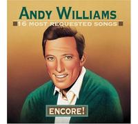 16 Most Requested Songs: Encore by Andy Williams