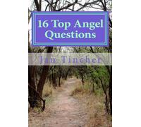 16 Top Angel Questions: Do you have questions about Angels? Find the answers here!