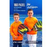 160 Padel games and exercises for children