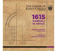 1615 Gabrieli in Venice (1 Hybrid SACD + 1 Pure Audio Blu-ray disc) by The Choir of King's College Cambridge