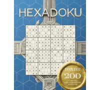 16x16 Hexaduko Puzzle Book: 200 Challenging Puzzles for Adults
