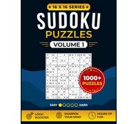 16x16 Sudoku Puzzle Book Easy: Large Print Extreme Sudoku Puzzles for Adults and Teens | Brain Training Logic Games with Full Solutions | Volume 1 (16x16 Sudoku Challenge Series)