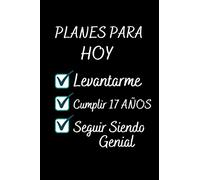17 AÑOS Siendo Genial: Diario Cuaderno de Notas 107 Pagine A5 , Regalos Cumpleaños niñas chico 17años , Apuntes o Agenda , Regalos Adolescentes Originales Cumpleaños
