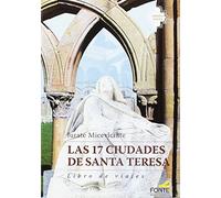 17 ciudades De Santa Teresa, Las. Libro (SIN COLECCION)