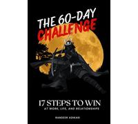 17 Steps to Win: The 60-Day Challenge Edition