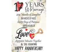 17 Years Of Marriage: Funny 17th couple wedding anniversary gift for both, her and him, lined Notebook, 100 pages, 6 in x 9 in (15.2 x 22.9 cm)