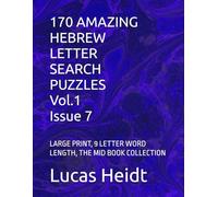 170 AMAZING HEBREW LETTER SEARCH PUZZLES, Vol.1 / Issue 7: LARGE PRINT, 9 LETTER WORD LENGTH, THE MID BOOK COLLECTION
