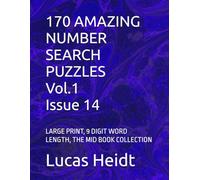 170 AMAZING NUMBER SEARCH PUZZLES, Vol.1 / Issue 14: LARGE PRINT, 9 DIGIT WORD LENGTH, THE MID BOOK COLLECTION