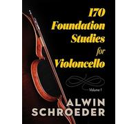 170 Foundation Studies for Violoncello: Volume 1 (Dover Chamber Music Scores)