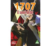 1707, el somni perdut