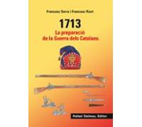 1713: La Preparacio De La Guerra Dels Catalans