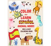 172 PAGES! Color and Learn 70 Spanish Animal Words - Massive Bilingual Coloring & Writing Book for Kids: Fun & Educational Workbook for Ages 4-10 | ... Tracing Lines, and Bonus Coloring Surprise!