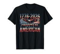 1776-2026 Orgulloso de ser patriótico Estadounidense EE.UU. 4 de Julio Camiseta