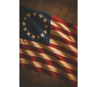 1776 American Flag Journal: Betsy Ross flag: 6x 9 Lined Notebook for daily gratitude, class notes, journaling, the office, or School. Great gift for proud Americans, Military families and veterans.