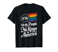 1776 We The People No Kings In America Orgullo Rainbow Camiseta