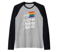 1776 We The People No Kings In America Orgullo Rainbow Camiseta Manga Raglan