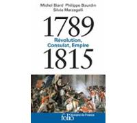 1789-1815. Révolution Consulat Empire (ebook)