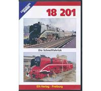 18 201 - Die Schnellfahrlok [Alemania] [DVD]