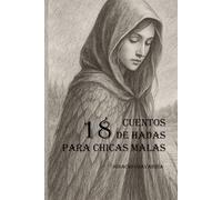 18 Cuentos de hadas para chicas malas