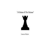 18 Debates Of The Talisman: Conversations Between Wisdom and Youth on Life, Work, and the Human Mind