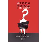 18 Historias hiperbólicas y un enigma