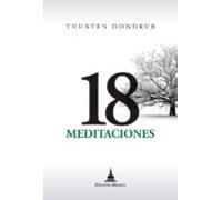 18 meditaciones por las monjas y monjes del instituto mahayana in tern