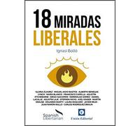 18 MIRADAS LIBERALES (MONOGRAFÍAS)