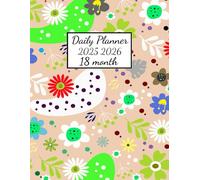 18 month daily planner 2025-2026 8.5 x 11: 18 Month Organizer july 2025-dec 2026 | 1 Page = 1 Day | Hourly Appointment Book