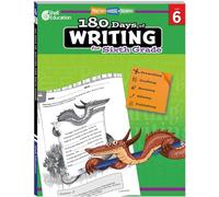 180 Days of Writing for Sixth Grade: Practice, Assess, Diagnose (180 Days of Practice)