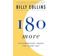 180 More: Extraordinary Poems for Every Day