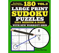 180 Sudoku Large Print Puzzles Vol. 2: You Say Suduku... I Say Seduko! - Includes Easy, Medium & Hard Puzzles, One Per Page With Hours Of Fun For Adults, Seniors & Kids.