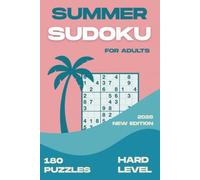 180 summer sudoku puzzles for adults | Hard puzzles | New edition 2026: Portable Large Print Edition - 180 Puzzles for Travel and Everyday Brain Training