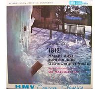 1812 - Marche Slave - Romeo And Juliet - Sleeping Beauty Waltz - Tchaikovsky* / Royal Philharmonic Orchestra* / Sir Malcolm Sargent LP