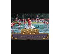 1812: The Invasion of Canada Steam Key GLOBAL