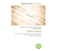 1830 in Music: Maria Malibran, Margarethe Stockhausen, Charles Auguste de Bériot, Frédéric Chopin, Royal Academy of Music, Felix Mendelssohn