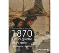 1870 - De La Guerre À La Paix (ebook)