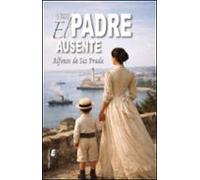 1898 - El Padre Ausente